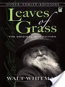Frunze de iarbă: Ediția originală din 1855 - Leaves of Grass: The Original 1855 Edition