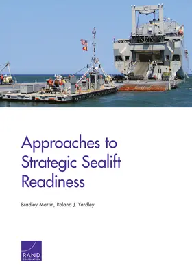 Abordări ale pregătirii strategice pentru transportul maritim - Approaches to Strategic Sealift Readiness