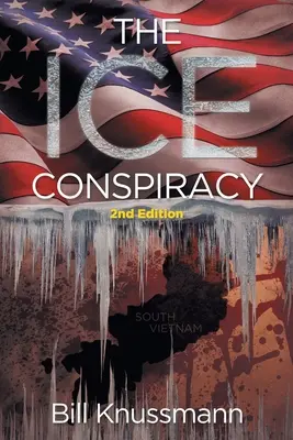 Conspirația gheții: Ediția a 2-a - The Ice Conspiracy: 2nd Edition