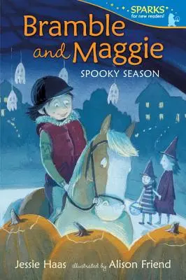 Bramble și Maggie Sezonul înfricoșător - Bramble and Maggie Spooky Season