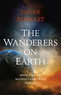Rătăcitorii de pe Pământ - The Wanderers on Earth