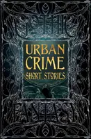 Povestiri scurte despre crime urbane - Urban Crime Short Stories