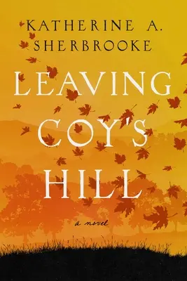 Plecarea din Coy's Hill - Leaving Coy's Hill