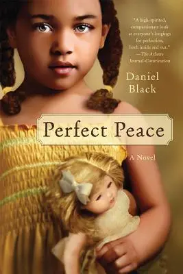 Pacea perfectă - Perfect Peace