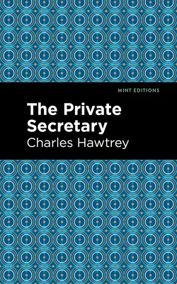 Secretarul particular - The Private Secretary