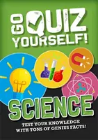 Go Quiz Yourself!: Știință - Go Quiz Yourself!: Science