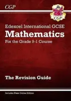 Edexcel International GCSE Maths Revision Guide - for the Grade 9-1 Course (cu ediție online) - Edexcel International GCSE Maths Revision Guide - for the Grade 9-1 Course (with Online Edition)