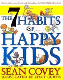 Cele 7 obiceiuri ale copiilor fericiți - 7 Habits of Happy Kids
