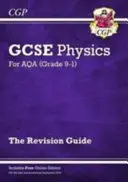 Gradul 9-1 GCSE Fizică: Ghid de revizuire AQA (cu ediție online) - Higher - Grade 9-1 GCSE Physics: AQA Revision Guide with Online Edition - Higher