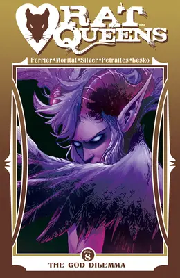 Rat Queens, volumul 8: Dilema lui Dumnezeu - Rat Queens, Volume 8: The God Dilemma