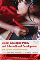 Politica educațională globală și dezvoltarea internațională: Agende, probleme și politici noi - Global Education Policy and International Development: New Agendas, Issues and Policies