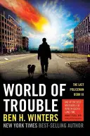 Lumea necazurilor - World of Trouble