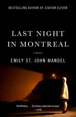 Ultima noapte în Montreal - Last Night in Montreal