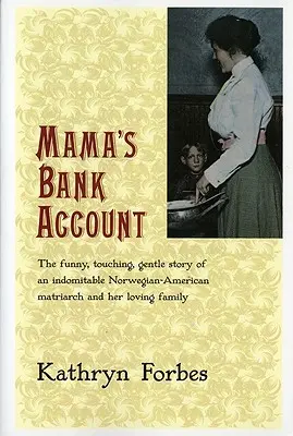 Contul bancar al mamei - Mama's Bank Account