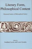 Formă literară, conținut filosofic - Literary Form, Philosophical Content