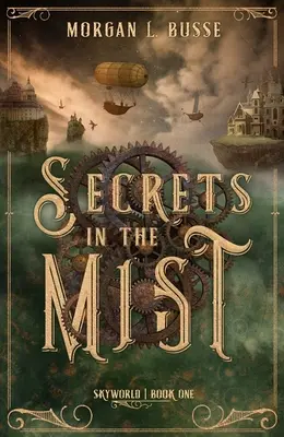 Secrete în ceață (Cartea întâi) - Secrets in the Mist (Book One)