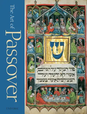 Arta Paștelui - The Art of Passover