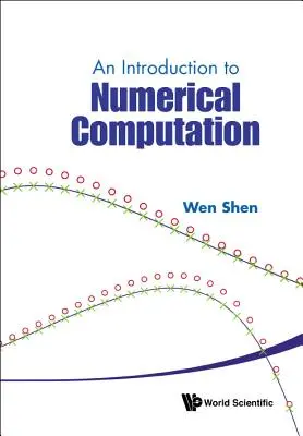 Introducere în calculul numeric (An Introduction to Numerical Computation) - An Introduction to Numerical Computation