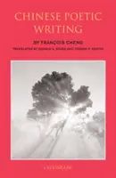 Scrierea poetică chineză - Chinese Poetic Writing