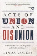 Acte de unire și dezunire - Acts of Union and Disunion