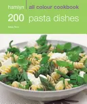 Carte de bucate Hamlyn în toate culorile: 200 de feluri de mâncare cu paste - Hamlyn All Colour Cookbook - Hamlyn All Colour Cookery: 200 Pasta Dishes - Hamlyn All Colour Cookbook