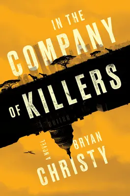 În compania ucigașilor - In the Company of Killers