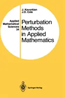 Perturbation Methods in Applied Mathematics (Metode de perturbare în matematica aplicată) - Perturbation Methods in Applied Mathematics