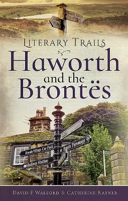 Haworth și Bronts - Haworth and the Bronts