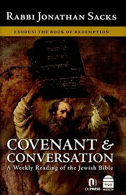 Legământ și conversație: Exodul: Cartea răscumpărării - Covenant & Conversation: Exodus: The Book of Redemption