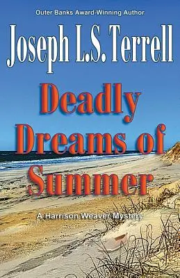 Vise mortale de vară - Deadly Dreams of Summer