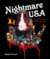 Nightmare USA: Povestea neștiută a independenților de exploatare - Nightmare USA: The Untold Story of the Exploitation Independents