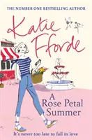 Rose Petal Summer - bestsellerul nr. 1 Sunday Times - Rose Petal Summer - The #1 Sunday Times bestseller