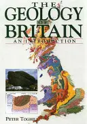 Geologia Marii Britanii: O introducere - The Geology of Britain: An Introduction