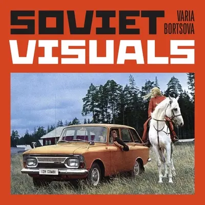 Vizuale sovietice - Soviet Visuals