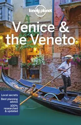Lonely Planet Veneția și Veneto 11 - Lonely Planet Venice & the Veneto 11