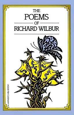 Poezii de Richard Wilbur - Poems of Richard Wilbur