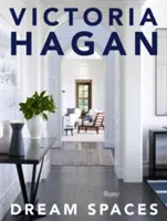 Victoria Hagan: Spații de vis - Victoria Hagan: Dream Spaces