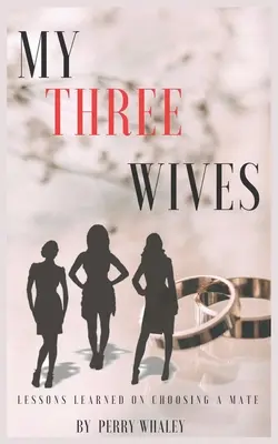 Cele trei soții ale mele - My Three Wives