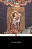 Epoca lui Bede: Ediție revizuită - The Age of Bede: Revised Edition