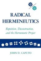 Hermeneutică radicală - Radical Hermeneutics
