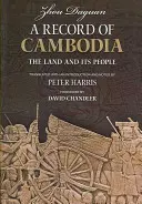 O înregistrare a Cambodgiei: Țara și oamenii ei - A Record of Cambodia: The Land and Its People