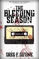 Sezonul sângerării - The Bleeding Season