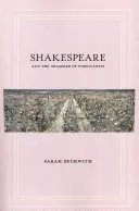 Shakespeare și gramatica iertării (Shakespeare and the Grammar of Forgiveness) - Shakespeare and the Grammar of Forgiveness