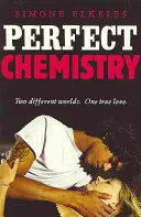 Chimie perfectă - Perfect Chemistry