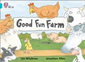 Ferma distracției bune - Good Fun Farm