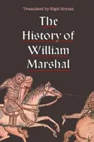 Istoria lui William Marshal - The History of William Marshal