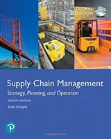 Managementul lanțului de aprovizionare: Strategie, planificare și funcționare, ediție globală - Supply Chain Management: Strategy, Planning, and Operation, Global Edition