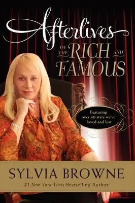 Viețile de apoi ale celor bogați și faimoși - Afterlives of the Rich and Famous