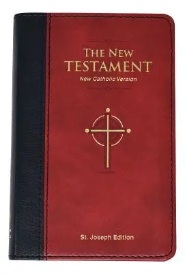 Sfântul Iosif Noua versiune catolică Noul Testament: Ediție de buzunar - St. Joseph New Catholic Version New Testament: Pocket Edition