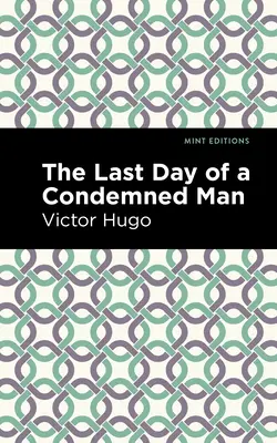 Ultima zi a unui condamnat - The Last Day of a Condemned Man